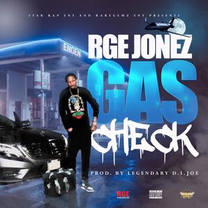 Gas Check (feat. Austin Jones) [Explicit]