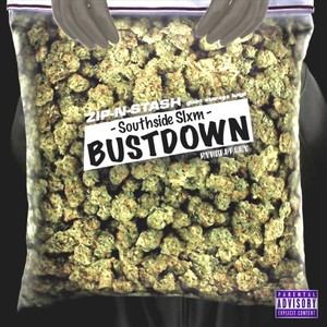 Bustdown (Explicit)