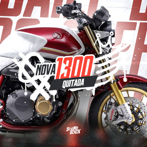 Nova 1300 Quitada (Explicit)