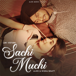 Sachi Muchi (Lofi Version)