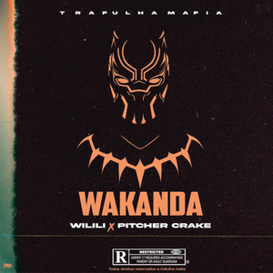 Wakanda (Explicit)