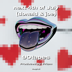 next 4th of July (donald & joe)