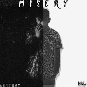 Misery (Explicit)