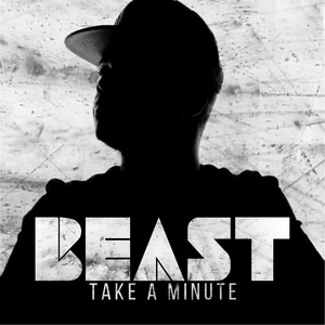 Take a Minute (Explicit)