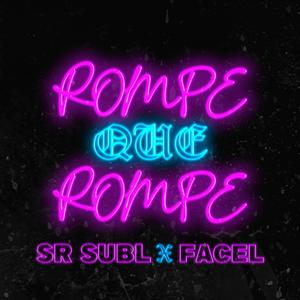 Rompe Que Rompe