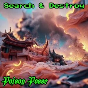 Search & Destroy (feat. RVNE & Erigød) (Explicit)