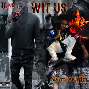 Wit Us (Explicit)