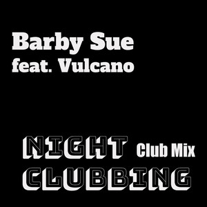 Night Clubbing (Club Mix)