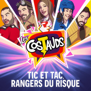 Tic et Tac, les rangers du risque