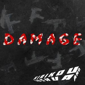 DAMAGE (feat. Joshua Karuhanga)