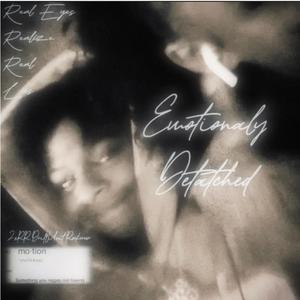 Emotionally Detatched (Explicit)