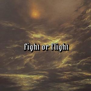 Fight or Flight (feat. Latisha Lynn)