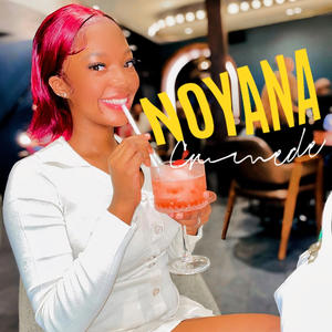 Noyana (feat. Noku Gumede)