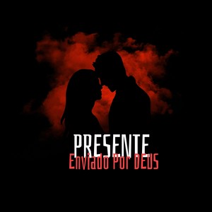 Presente Enviado Por Deus