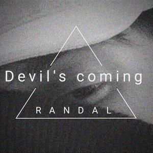 Devil's Coming (Explicit)
