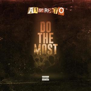 Do The Most (Explicit)