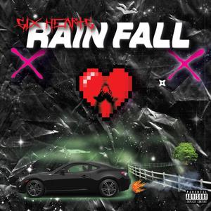 Rain Fall (Explicit)