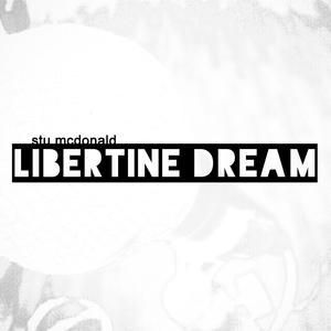 Libertine Dream