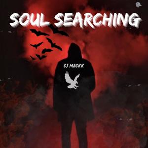 Cj Mack - Soul Searching (Explicit)