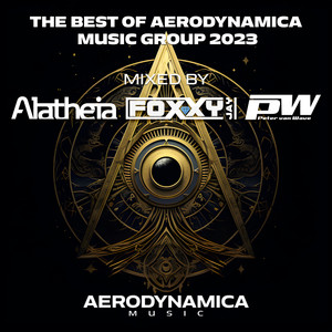 The Best Of Aerodynamica Music Group 2023