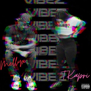 Vibez (Explicit)