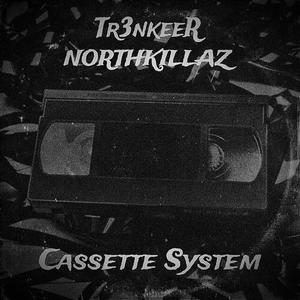 Cassette System (Explicit)