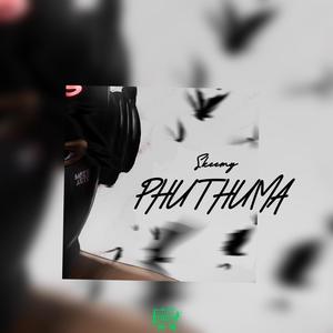 Phuthuma (Explicit)