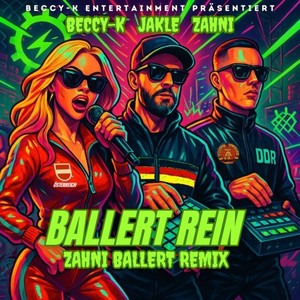 Ballert rein (Zahni ballert Remix)