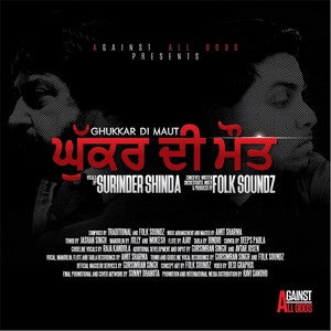 Ghukkar Di Maut (feat. Surinder Shinda)