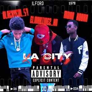 La City (feat. Blackycol57 & Mono Kobra) [Explicit]