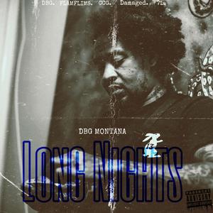 LONG NIGHTS (Explicit)