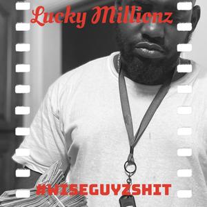 #Wiseguyzshit (The Mixtape) Unmastered [Explicit]