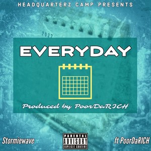 Everyday (feat. PoorDaRich) [Explicit]