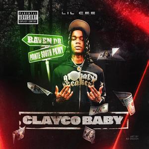 Clayco Baby (Explicit)