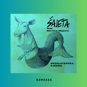 Bezglutenska Pjesma (Remixes)