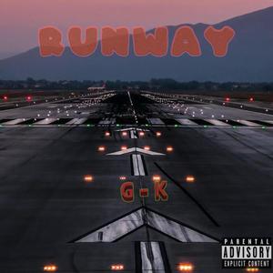 Runway (Explicit)