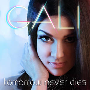 Gali - Tomorrow Never Dies (Dave Aude Radio Edit)