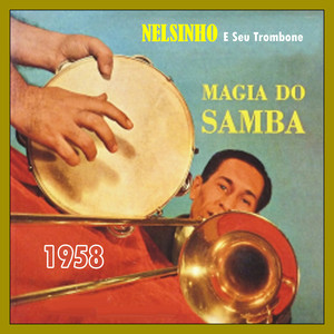 MAGIA DO SAMBA - 1958