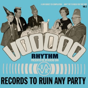 Voodoo Rhythm Records: Records to Ruin Any Party: Vol. 2