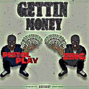 Getting Money (Explicit)