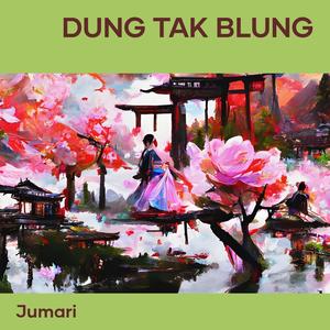 Dung tak blung