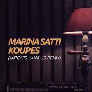 Koupes (Antonis Kanakis Remix)