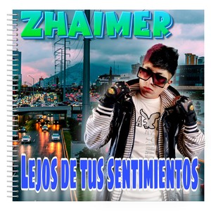 Lejos de tus sentimientos