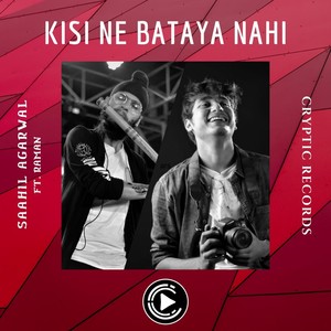 Kisi Ne Bataya Nahi(feat. Raman)