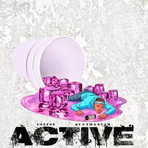 Active (feat. Qua Tha Star) [Explicit]