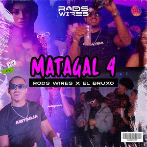 Matagal 4 (feat. El Bruxo) (Explicit)