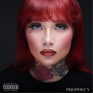 Prophecy (Explicit)