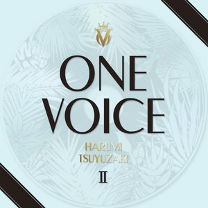 ONE VOICE II