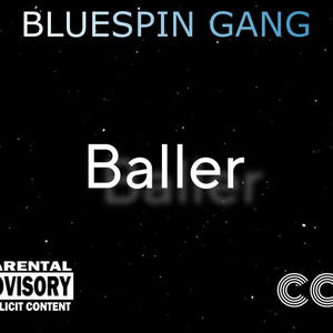 Baller (Explicit)