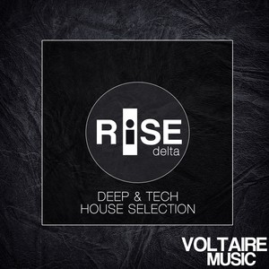 Rise - Delta (Deep & Tech House Selection)